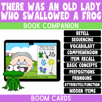 Preview of There Was an Old Lady Who Swallowed a Frog Book Companion| Boom Cards for Speech