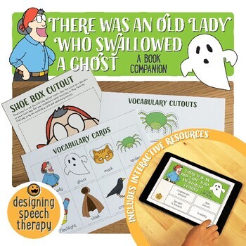 Preview of There Was an Old Lady Who Swallowed a Ghost Book Companion for Speech Therapy