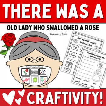 Preview of There Was an Old Lady Who Swallowed a Rose Sequencing Activities Craft Literacy