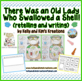 There Was an Old Lady Who Swallowed a Shell! {retelling an
