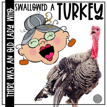 Preview of There Was an Old Lady Who Swallowed a Turkey
