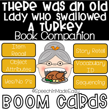 Preview of There Was an Old Lady Who Swallowed a Turkey Book Companion for Boom