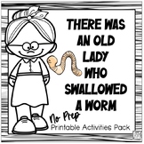 There Was an Old Lady Who Swallowed a Worm:  No-Prep Book 