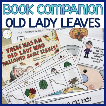 Preview of There Was an Old Lady Who Swallowed Some Leaves:  Language and Literacy