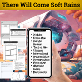 There Will Come Soft Rains ELA Unit Slides, Seminar, Essay