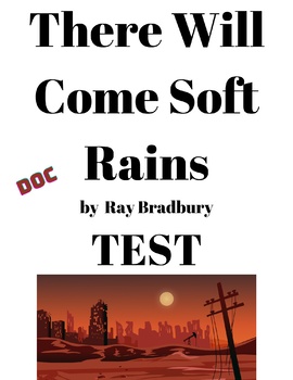 Preview of There Will Come Soft Rains - Test (DOC)