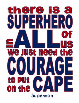 There is a Superhero in ALL of Us --- Superman Quote --- Motivational Poster