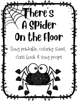 Preview of Kindergarten Halloween Song- There's A Spider On the Floor