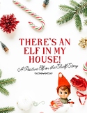There's An Elf In My House-Confidence Building Story
