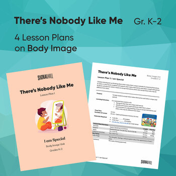 Preview of There's Nobody Like Me | Body Image Unit | 4 Lesson Plans