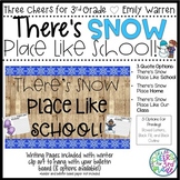 There's SNOW Place Like School- Class Quote Kit and Writing Pages