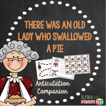 Preview of There was an Old Lady Who Swallowed a Pie Articulation Companion