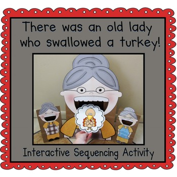 Preview of There was an Old Lady Who Swallowed a Turkey! (Sequencing Activity)