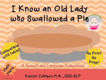Preview of I know an Old Lady who Swallowed a Pie: Speech and Language Activities
