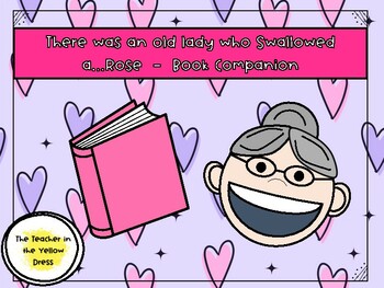 Preview of There was an Old Lady who Swallowed a Rose - Book Companion