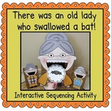 There was an Old Lady Who Swallowed a Bat! (Sequencing Activity)