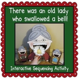 There was an Old Lady Who Swallowed a Bell! (Sequencing Activity)