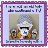 There was an Old Lady Who Swallowed a Fly! (Sequencing Activity)