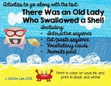 There Was an Old Lady Who Swallowed a Shell Activities