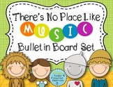 "There's No Place Like MUSIC" Advocacy Bulletin Board: Pri