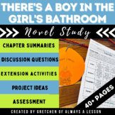 There's a Boy in the Girls' Bathroom Novel Study Resource Guide