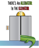 COUNTING SONG:THERE'S AN ALLIGATOR IN THE ELEVATOR