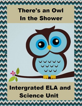 Preview of There's an Owl in the Shower Novel Study