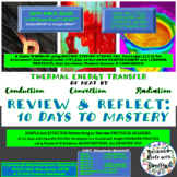 Thermal ENERGY Transfer TEST PREP:10 days to MASTERY w/ An