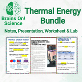 Thermal Energy Bundle Middle School