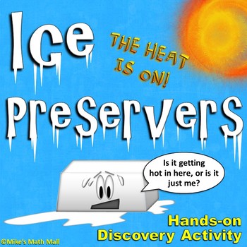 Preview of Thermal Energy - Hand's-on Ice Preservers Lab Activity