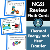 Thermal Energy, Heat, Conduction, and Convection NGSS MS P