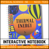 Thermal Energy Interactive Notebook