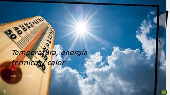 Preview of Thermal Energy PowerPoint (Spanish Version)
