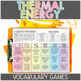 Thermal Energy Science Vocabulary Games Centers