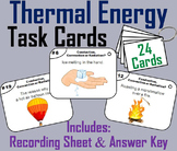 Thermal Energy Task Cards Activity: Convection, Conduction