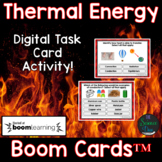 Thermal Energy Task Cards - Distance Learning Compatible D