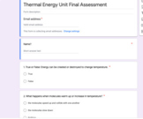 Thermal Energy Unit Final Assessment/Exam (Amplify Science)