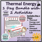 Thermal Energy Unit Notes & Activities 1 Days Worth, 2 Materials