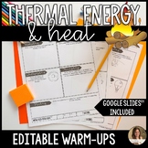 Thermal Energy and Heat Warm Ups - Conduction Convection R