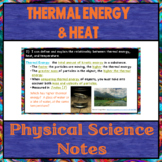 Thermal Energy and Heat Physical Science Notes