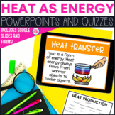 Heat Energy PowerPoint Lessons & Quizzes