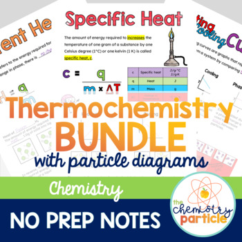 Preview of Thermochemistry Notes - GROWING Bundle