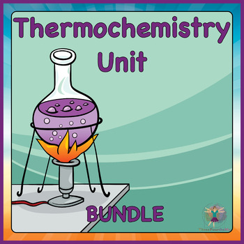 Preview of Thermochemistry Unit - Bundle