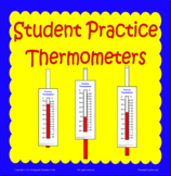 Thermometers for Student Practice