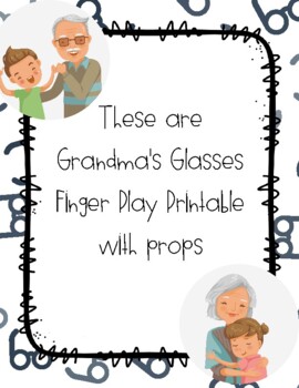 Preview of These are Grandma's Glasses Finger play with props