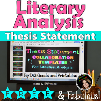 Preview of Thesis Statement Literary Analysis Templates Google Classroom FREE