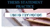 Thesis Statement Practice!