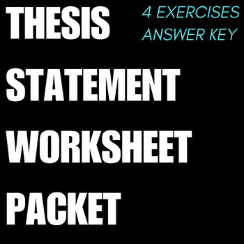 Preview of Thesis Statement Writing Practice: High School English Class Worksheet Packet