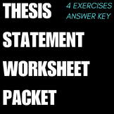 Middle and High School Thesis Statement Practice Worksheet Packet