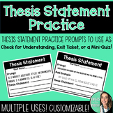 Thesis Statement Independent Practice - Writing Prompts - 